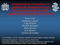 Intraindividual comparison of gadobenate dimeglumine and Ferucarbotran-enhanced MR imaging of hepatocellular carcinoma Peter Fries1 Wolfgang Loytved1 Luigi.