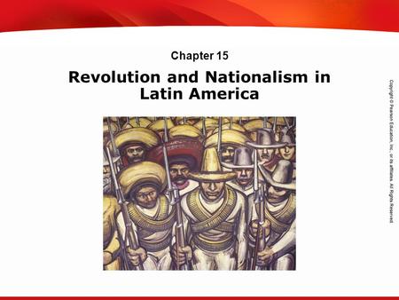 TEKS 8C: Calculate percent composition and empirical and molecular formulas. Revolution and Nationalism in Latin America Chapter 15.