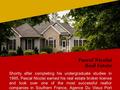 Pascal Nicolai Real Estate Shortly after completing his undergraduate studies in 1995, Pascal Nicolai earned his real estate broker license and took over.