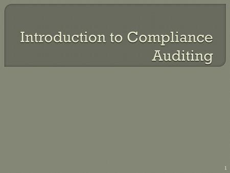 Introduction to Compliance Auditing