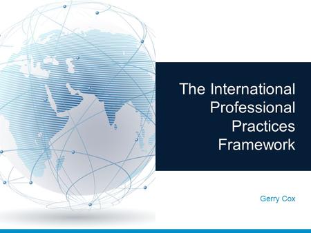 The International Professional Practices Framework