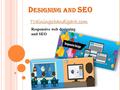 D ESIGNING AND SEO Trainingchandigarh.com Responsive web designing and SEO.