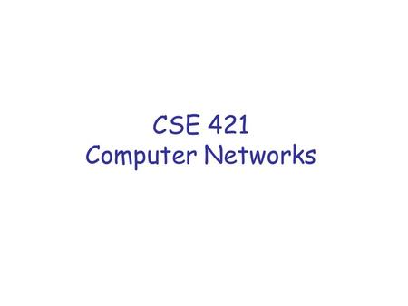 CSE 421 Computer Networks. Network Layer 4-2 Chapter 4: Network Layer r 4. 1 Introduction r 4.2 Virtual circuit and datagram networks r 4.3 What’s inside.