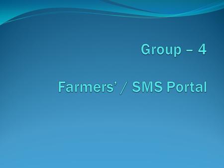 Observations on Farmers’ Portal Portal should be in regional language. A module is to be developed where English data entry should automatically be converted.