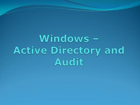 Windows Active Directory – What is it? Definition - Active Directory is a centralized and standardized system that automates network management of user.