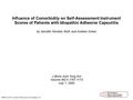 Influence of Comorbidity on Self-Assessment Instrument Scores of Patients with Idiopathic Adhesive Capsulitis by Jennifer Moriatis Wolf, and Andrew Green.