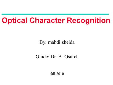 Optical Character Recognition