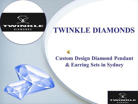 TWINKLE DIAMONDS Custom Design Diamond Pendant & Earring Sets in Sydney.