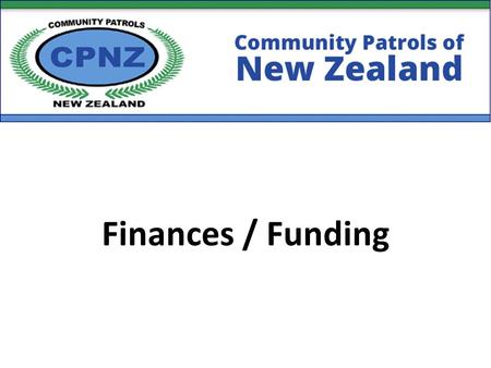 Finances / Funding. Record Keeping You have to keep sufficient records to calculate the income and expenses of your charitable organisation, and to enable.