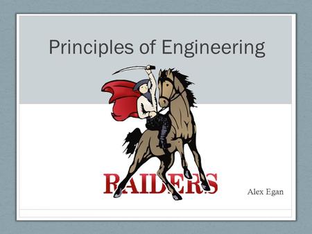 Principles of Engineering Alex Egan. What is a Simple Machine? A simple machine is a non-motorized device that changes the direction or magnitude of a.