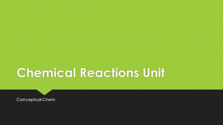 Chemical Reactions Unit Conceptual Chem. How can the number of valence electrons for an atom be determined?  Count the number of electrons in the last.