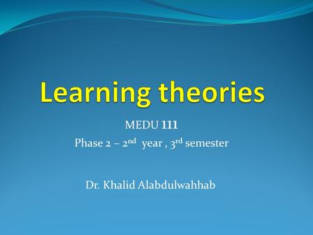 MEDU 111 Phase 2 – 2nd year , 3rd semester