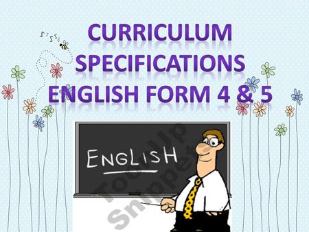 1. OBJECTIVES The English language curriculum enables learners to: i. form and maintain relationships through conversation and correspondence; take part.