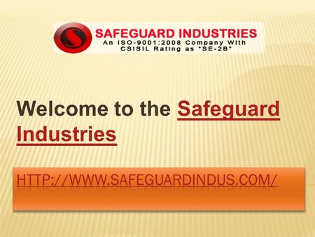 Welcome to the Safeguard IndustriesSafeguard Industries.