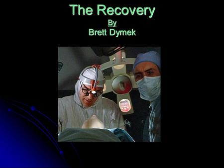 The Recovery By Brett Dymek. Sam got shot in his elbow during training camp after his defensive player of the year award. At the training camp he was.