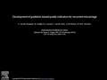 Development of guideline-based quality indicators for recurrent miscarriage E. van den Boogaard, M. Goddijn, N.J. Leschot, F. van der Veen, J.A.M. Kremer,