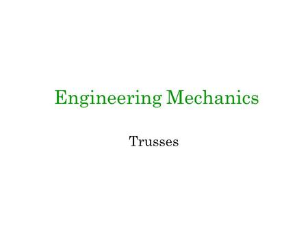 Engineering Mechanics