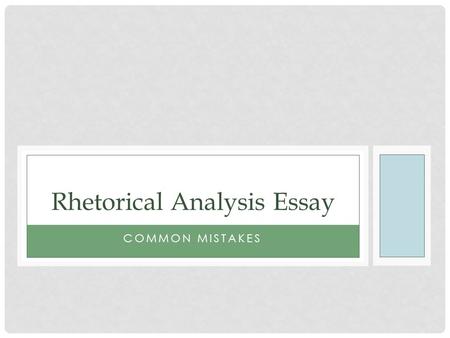 Rhetorical Analysis Essay