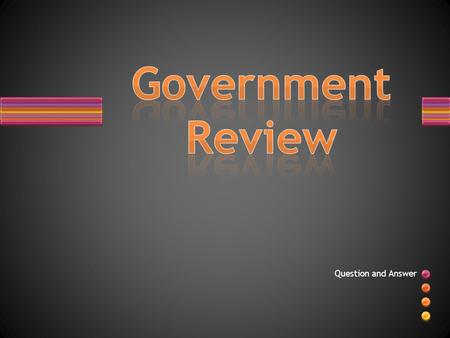 Question and Answer. Independent states come together for a common goal and follow a weak central government.