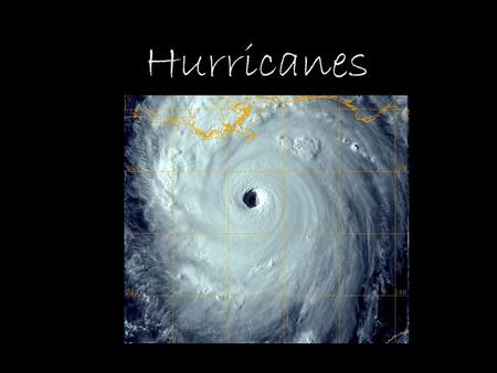 Hurricanes. Hurricane a storm system with a large low-pressure center with many thunderstorms produces strong winds and heavy rain.