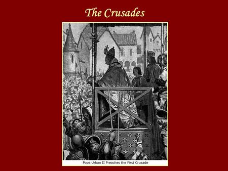 The Crusades Essential Questions 1.How did the Eastern Roman Empire become the Byzantine Empire? 2.What were the purposes of the crusades? 3.What were.