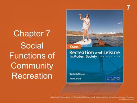 Chapter 7 Social Functions of Community Recreation