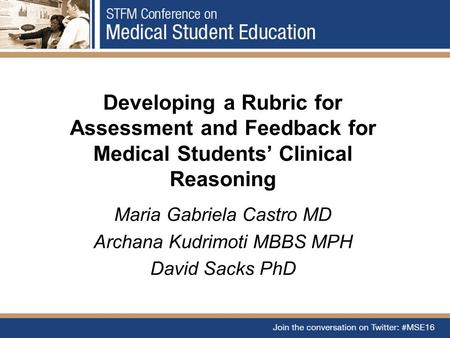 Maria Gabriela Castro MD Archana Kudrimoti MBBS MPH David Sacks PhD