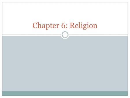 Chapter 6: Religion.