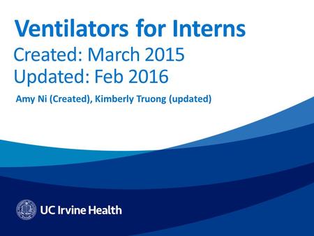 Ventilators for Interns