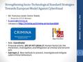 Strengthening Socio-Technological Standard Strategies Towards European Model Against Cyberfraud Mr. Francisco Javier Castro Toledo Researcher & R+D Manager.