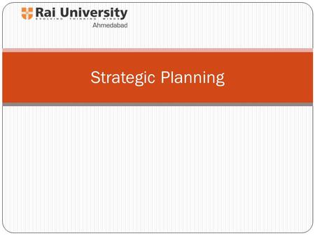 Strategic Planning. Agenda Icebreaker Welcome and Introductions Agenda Review What is Strategic Planning Types of Strategic Planning Planning to Plan.