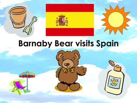 Barnaby Bear visits Spain. I found a map of Spain on the computer It is in Europe.