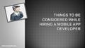 Www.konstantinfo.com. Explore These Essential Points If You Want To Hire A Mobile App Developer www.konstantinfo.com.