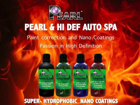 Contact us today for more information, prices and a sample kit. Visit WWW.PEARLNANO.COM Paint correction and ceramic auto body coating services by Hi.