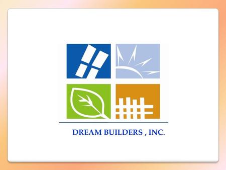 DREAM BUILDERS, INC. SKETCH PLAN OF MLD DREAM BUILDERS, INC.