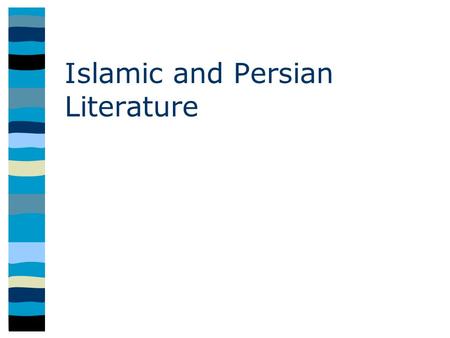 Islamic and Persian Literature