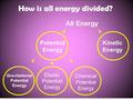 Gravitational Potential Energy Gravitational potential energy (near the surface of Earth) depends on the mass and height of an object.