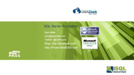 SQL Server Encryption Ben Miller Blog: