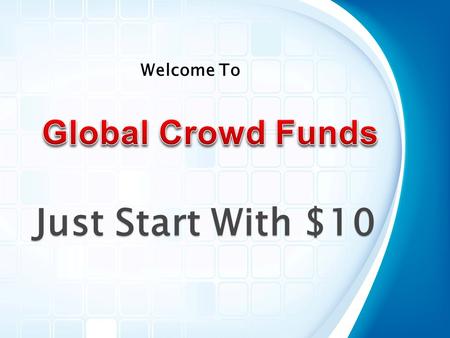 Just Start With $10 Welcome To. 2 x 8 Company Forced Matrix Pay Plan Want To Earn More... As We Have Already Discussed It’s a Our Business Plan 10 You.