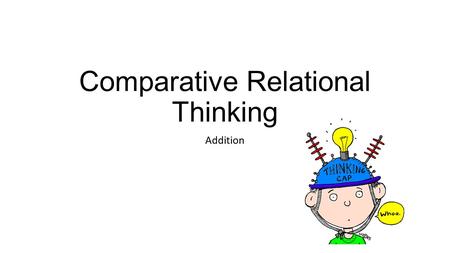 Comparative Relational Thinking