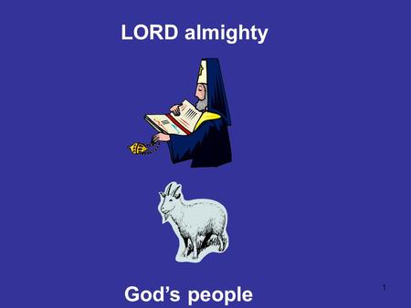 1 LORD almighty God’s people. 2 Lev 22The LORD said to Moses, 2 “Tell Aaron and his sons to treat with respect the sacred offerings the Israelites consecrate.