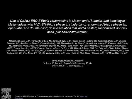 Use of ChAd3-EBO-Z Ebola virus vaccine in Malian and US adults, and boosting of Malian adults with MVA-BN-Filo: a phase 1, single-blind, randomised trial,