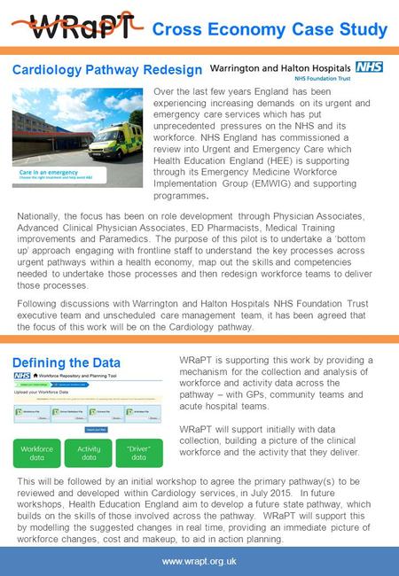 Cross Economy Case Study Cardiology Pathway Redesign Over the last few years England has been experiencing increasing demands on its urgent and emergency.