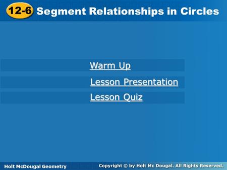 Segment Relationships in Circles