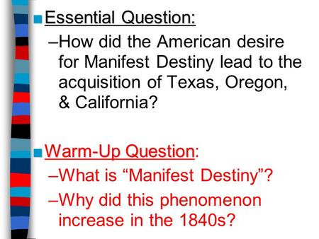 What is “Manifest Destiny”?