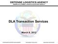 1 DEFENSE LOGISTICS AGENCY AMERICA’S COMBAT LOGISTICS SUPPORT AGENCY WARFIGHTER SUPPORT ENHANCEMENTStewardship Excellenceworkforce Development.