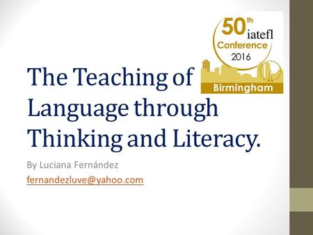 The Teaching of Language through Thinking and Literacy. By Luciana Fernández