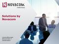 Solutions by Novacom Industry&Business &Government IT transformation.