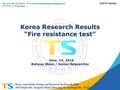 Korea Automobile Testing & Research Institute Korea Transportation Safety Authority 1 1 정 혁 책임연구원 Korea Automobile Testing and Research Institute(KATRI)