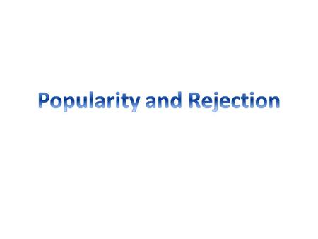 Observations Adult report. Child reports Sociograms- these plot the relationships between people.